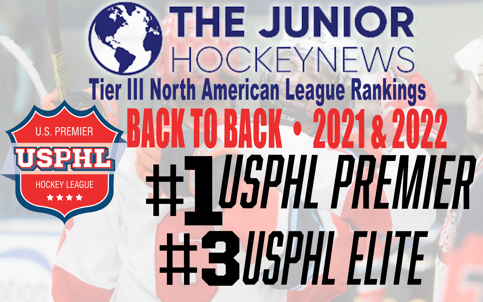 The Junior Hockey News Once Again Ranks USPHL Premier As No. 1 Tier-III League In North America
